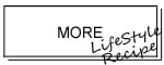 Life Style Recipeをもっと見る